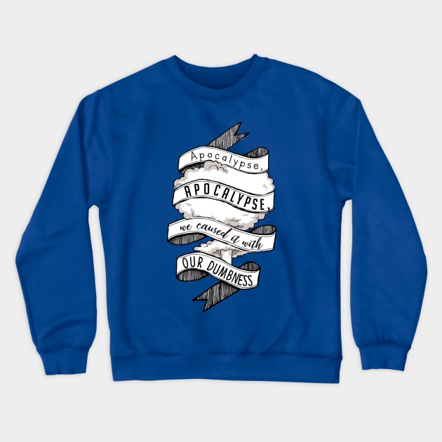 Apocalypse Carol Crewneck Sweatshirt by wyoskate